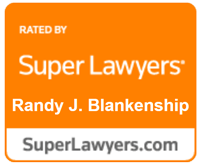 Rated By Super Lawyers Randy J. Blankenship | SuperLawyers.com