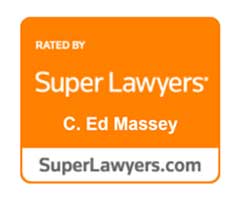 rated by Super Lawyers | C Ed. Massey | SuperLawyers.com