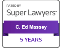rated by Super Lawyers | C. Ed Massey | 5 years